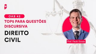 TOP5 para Questões Discursiva  OAB 42  Direito Civil [upl. by Hcardahs]