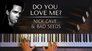 Nick Cave amp The Bad Seeds  Do You Love Me  piano cover [upl. by Galatia]