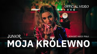 JUNIOR  MOJA KRÓLEWNO Oficjalny Teledysk Disco Polo Nowość 2023 [upl. by Eatnahs]