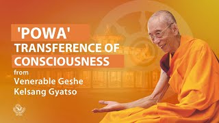 Transference of consciousness Powa  Venerable Geshe Kelsang Gyatso [upl. by Ross543]