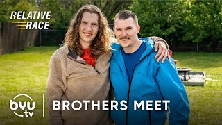 Brothers Meet for the First Time  Relative Race  BYUtv [upl. by Edge]