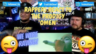 Rappers React To The Prodigy quotOmenquot LIVE [upl. by Drida]