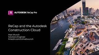 Autodesk ReCap and the Construction Cloud [upl. by Ikcir]