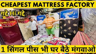 CHEAPEST MATTRESS MARKET IN DELHI  Spring Mattress Factory Orthopedic Mattress for Back Pain [upl. by Misab]