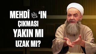 Mehdî Aleyhisselâm’ın Çıkması Yakın mı Uzak mı [upl. by Annabella]