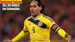 Radamel Falcao ◉ All 36 Goals for Colombia 🇨🇴 [upl. by Yllib]