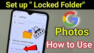 Set up quotLocked Folder quot Google Photos  How to use in Bangla [upl. by Aliuqaj288]