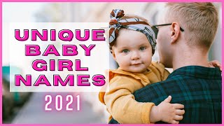 UNIQUE GIRL NAMES WITH MEANINGS 2021  GENDER NEUTRAL BABY NAMES  TOP BABY GIRL NAMES LIST [upl. by Aronoel]