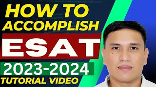 HOW TO ACCOMPLISH ESAT 20232024 STEP BY STEP TUTORIAL [upl. by Ytnom784]