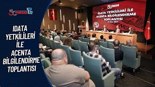 iData Yetkilileri ile Acenta İstişare Toplantısı [upl. by Nednerb]