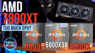 AMD 7800XT Bottlenecked  Ryzen 5 5500 amp 5600X [upl. by Conlee]