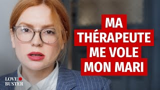 Ma Thérapeute Me Vole Mon Mari [upl. by Flannery]