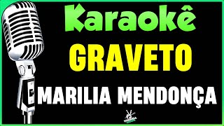 Graveto  Karaokê  Marília Mendonça Versão Karaokê🎤 [upl. by Sollars]