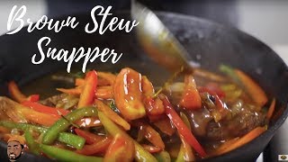 Jamaican Brown Stewed Fish  Red Snapper  Lesson 137  Morris Time Cooking [upl. by Hguh688]