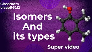 ISOMERS and Types of Isomers [upl. by Monti803]