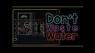 Eye Care Song quotDon’t waste water  Toyor Baby Englishquot [upl. by Ihp]