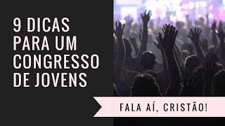 Como Organizar um Congresso de Jovens  9 Dicas  Fala aí Cristão [upl. by Mellman]