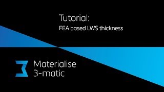 Tutorial FEABased Thickness in Materialise 3matic [upl. by Rebmak]