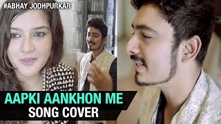 RD Burman Hits  Aapki Aankhon Mein Cover by Abhay Jodhpurkar ft Bhavya Pandit  Unplugged Cover [upl. by Valentine]