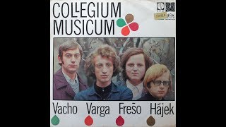 Collegium Musicum ‎– Collegium Musicum 1971 Celé albumFull album [upl. by Ahcsim]