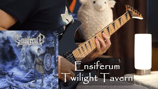 Ensiferum  Twilight Tavern  Guitar Cover [upl. by Enialed]