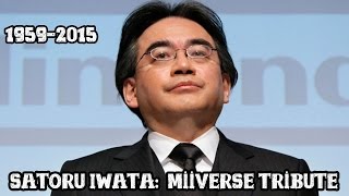 Satoru Iwata  Miiverse Tribute [upl. by Horowitz154]