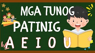 PAGBASA NG MGA TUNOG PATINIG A E I O U [upl. by Ainoek]