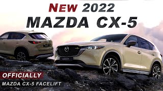 New Mazda CX5 2022 Facelift  Officially Exterior amp Interior [upl. by Nivac541]