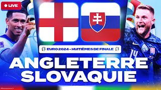 🔴 ANGLETERRE  SLOVAQUIE LIVE 🇸🇰  🔥 HUITIEME DE FINALE  18 FINALE EURO 2024  LIVEDIRECT [upl. by Ailedua787]