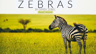 Zebras by Derek Zobel  Read Aloud  YouTube Books for Kids [upl. by Ariek613]