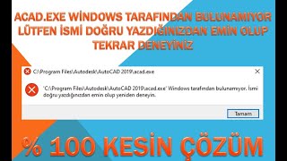 acadexe windows tarafından bulunamıyor lütfen ismi doğru yazdığınızdan emin olup tekrar deneyiniz [upl. by Donnell]