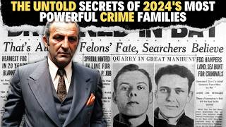 Unmasking the Mafia The Untold Secrets of 2024s Most Powerful Crime Families [upl. by Morlee]