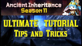 Season 11 Ancient Inheritance  Guide and Tutorial [upl. by Roux738]