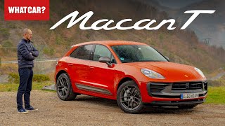 Porsche Macan SUV 2022 review – NEW driverfocused Macan T driven  What Car [upl. by Aerdnua]