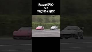 F40 vs Supra 😱 ferrari f40 toyota supra topspeed horsepower fastcars mechanic omg [upl. by Allsun]