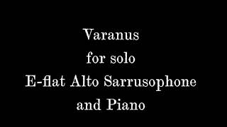 Varanus for Alto Sarrusophone and Piano [upl. by Kokaras]