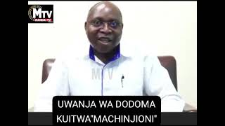 DODOMA KUJENGA UWANJA UTAITWA MACHINJIO [upl. by Aicilav]