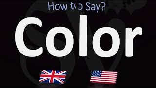 How to Pronounce Color 2 WAYS UKBritish Vs USAmerican English Pronunciation [upl. by Allerbag]