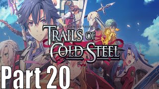 Part 20  Trails of Cold Steel  Chapter 5  Garrelia Fortress Field Study [upl. by Palila]