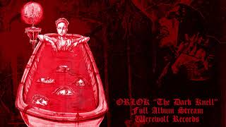 ORLOK quotThe Dark Knellquot FULL ALBUM STREAM Official [upl. by Cloots]