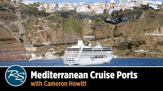 Mediterranean Cruise Ports [upl. by Skiba]