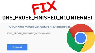 Fix DNS Probe Finished No Internet on Windows 11 Solved [upl. by Eyr]