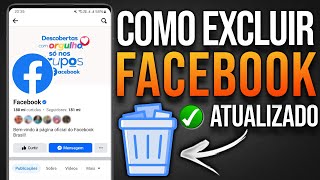 Como EXCLUIR CONTA do FACEBOOK 2024 Guia completo [upl. by Shiri956]