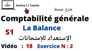 Comptabilité Générale S1  La Balance Exercice 2 [upl. by Gurias]