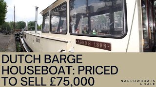 PRICED TO SELL Beautiful Dutch Barge Houseboat £75000 [upl. by Irroc]