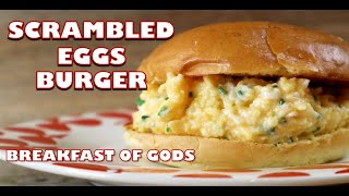 How to make the BEST SCRAMBLED EGGS BURGER ON BRIOCHE [upl. by Changaris]