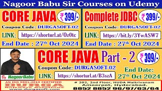 Nagoor Babu Sir CORE JAVA Courses on Udemy 399 [upl. by Navad]