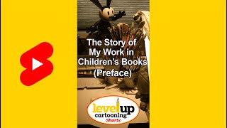 The Story of My Work in Childrens Books Preface [upl. by Jefferey]