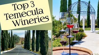 Top 3 Temecula Wineries in a Day during Covid19 [upl. by Nnaihs]