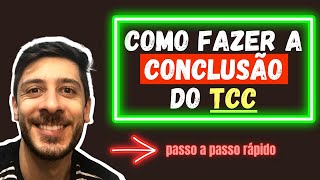 COMO FAZER CONCLUSÃO DE TRABALHO DE CONCLUSÃO DE CURSO TCC [upl. by Drawets37]